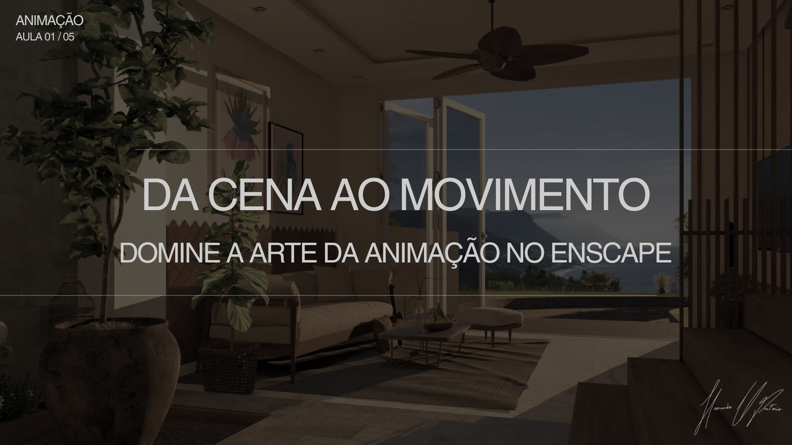 Módulo Arquitetura em Vídeo (1)